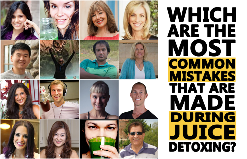 Which Are The Most Common Mistakes That Are Made During Juice Detoxing
